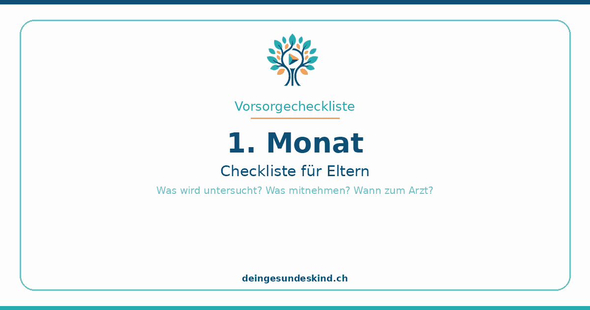 vorsorge-1-monat – Checkliste für Eltern zur Vorsorgeuntersuchung mit 1 Monat